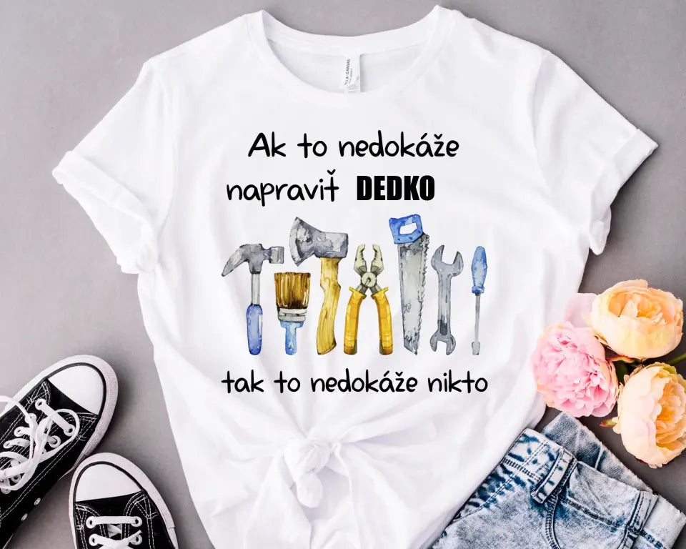 Ak to nedokáže napraviť dedko tak to nedokáže nikto