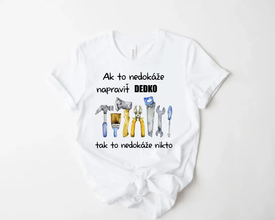 Darček pre Dedka - Ak to nedokáže napraviť dedko tak to nedokáže nikto