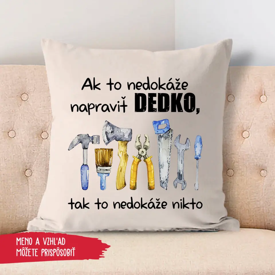 Darček pre Dedka - Ak to nedokáže napraviť dedko tak to nedokáže nikto