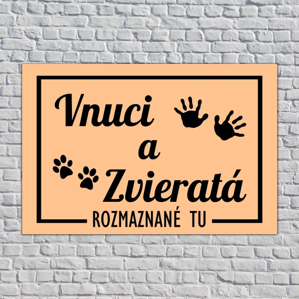 Vnuci a vnučky Rozmaznané tu