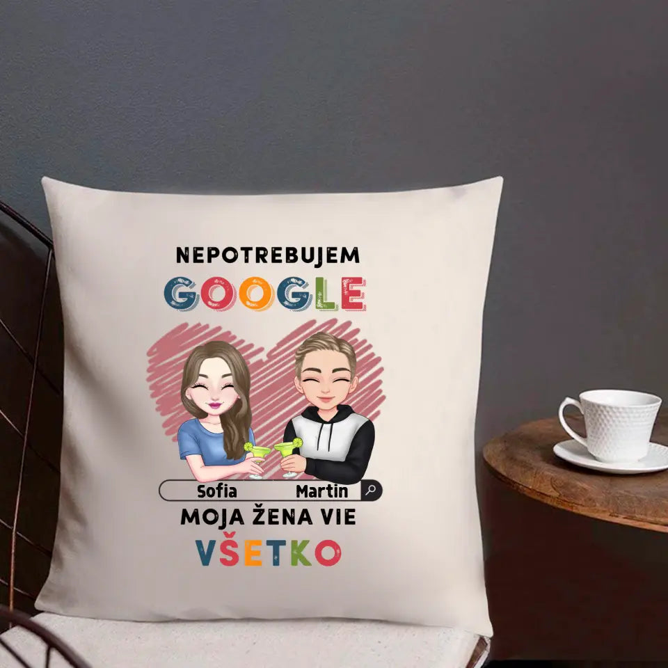 Nepotrebujem Google, môj manžel vie všetko