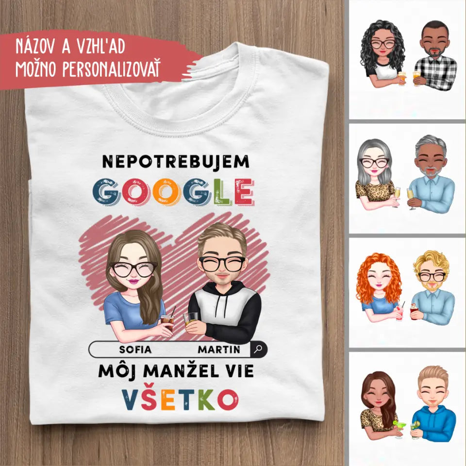 Nepotrebujem Google, môj manžel vie všetko