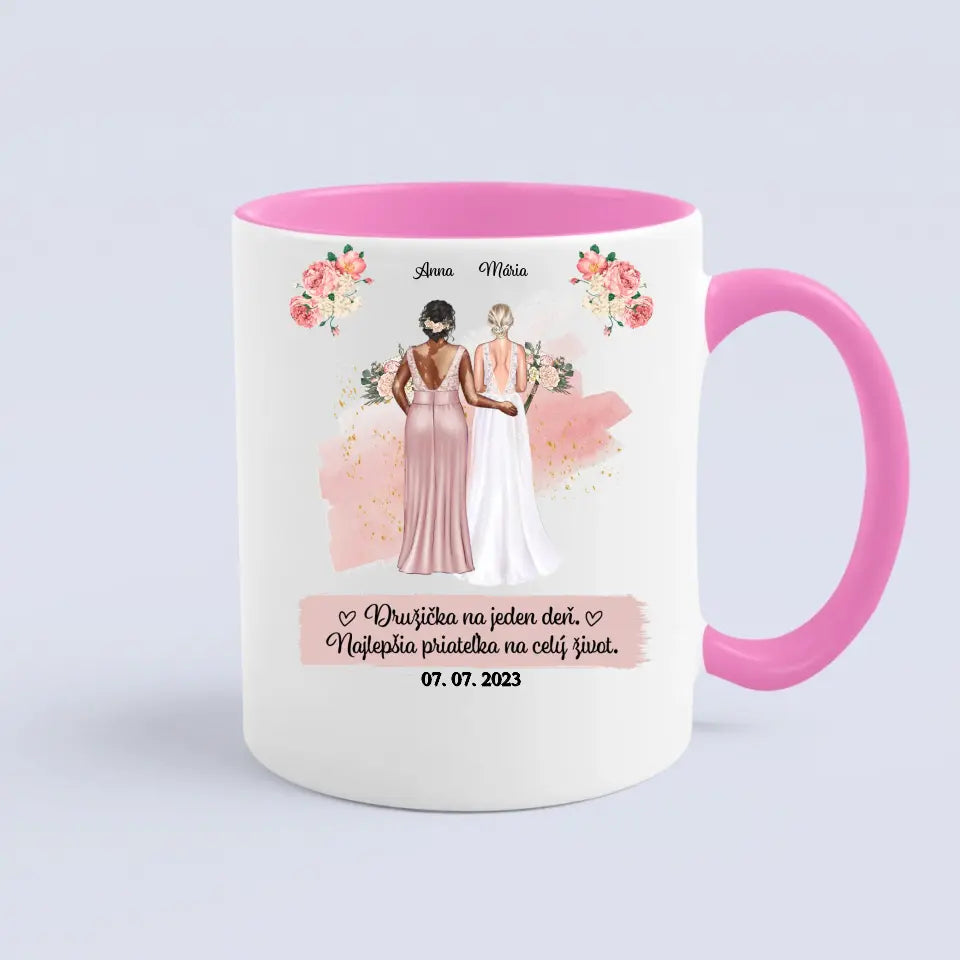 Družička na jeden deň. Najlepšia priateľka na celý život.