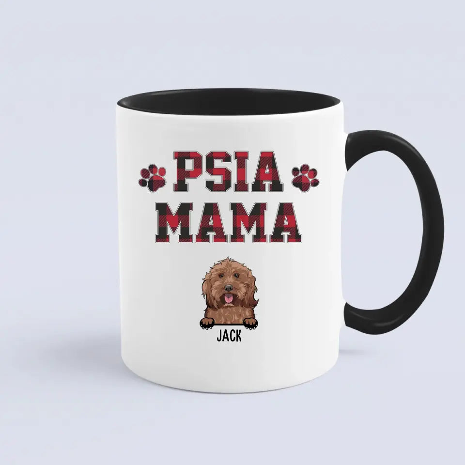 Psia mama