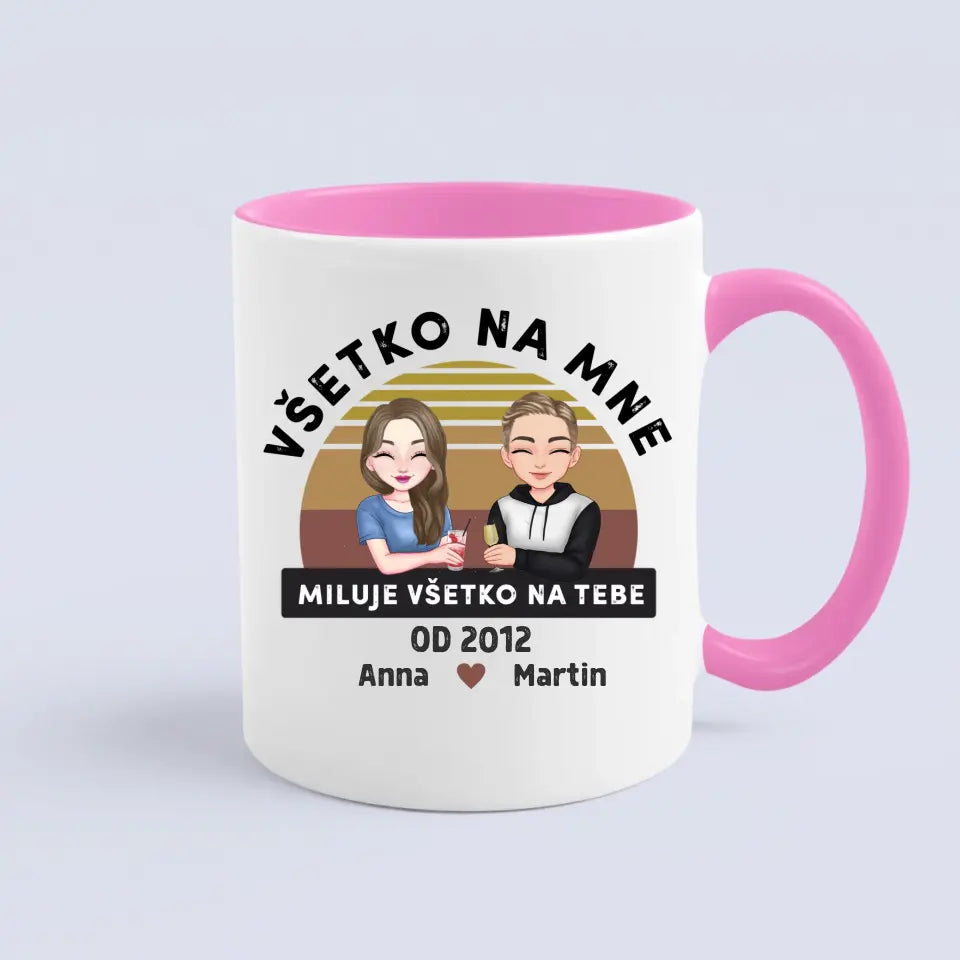 Všetko na mne miluje všetko na tebe