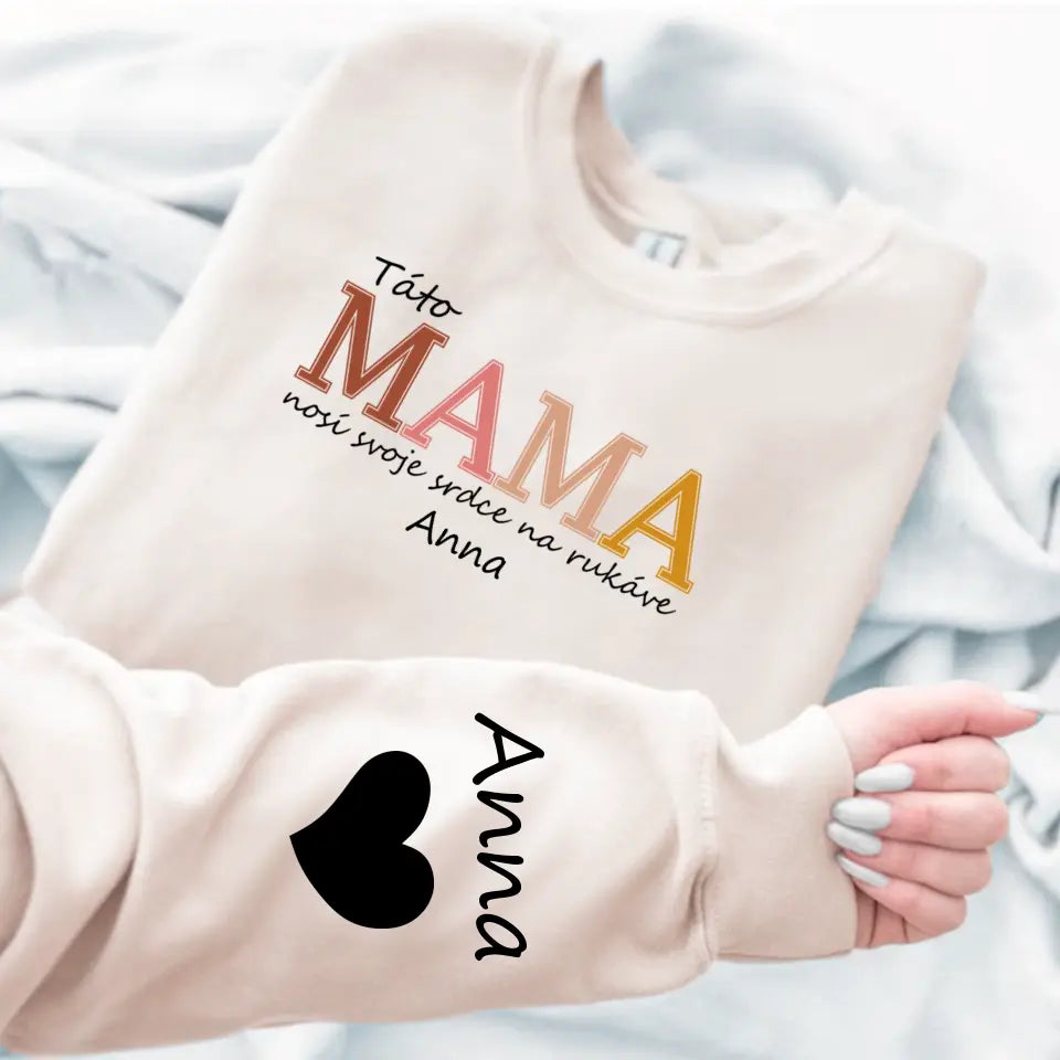 Táto mama nosí svoje srdce na rukáve