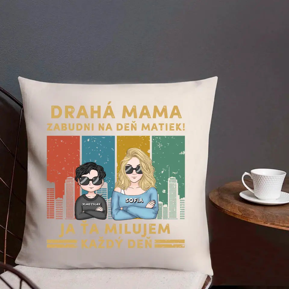 Drahá mama zabudni na deň matiek