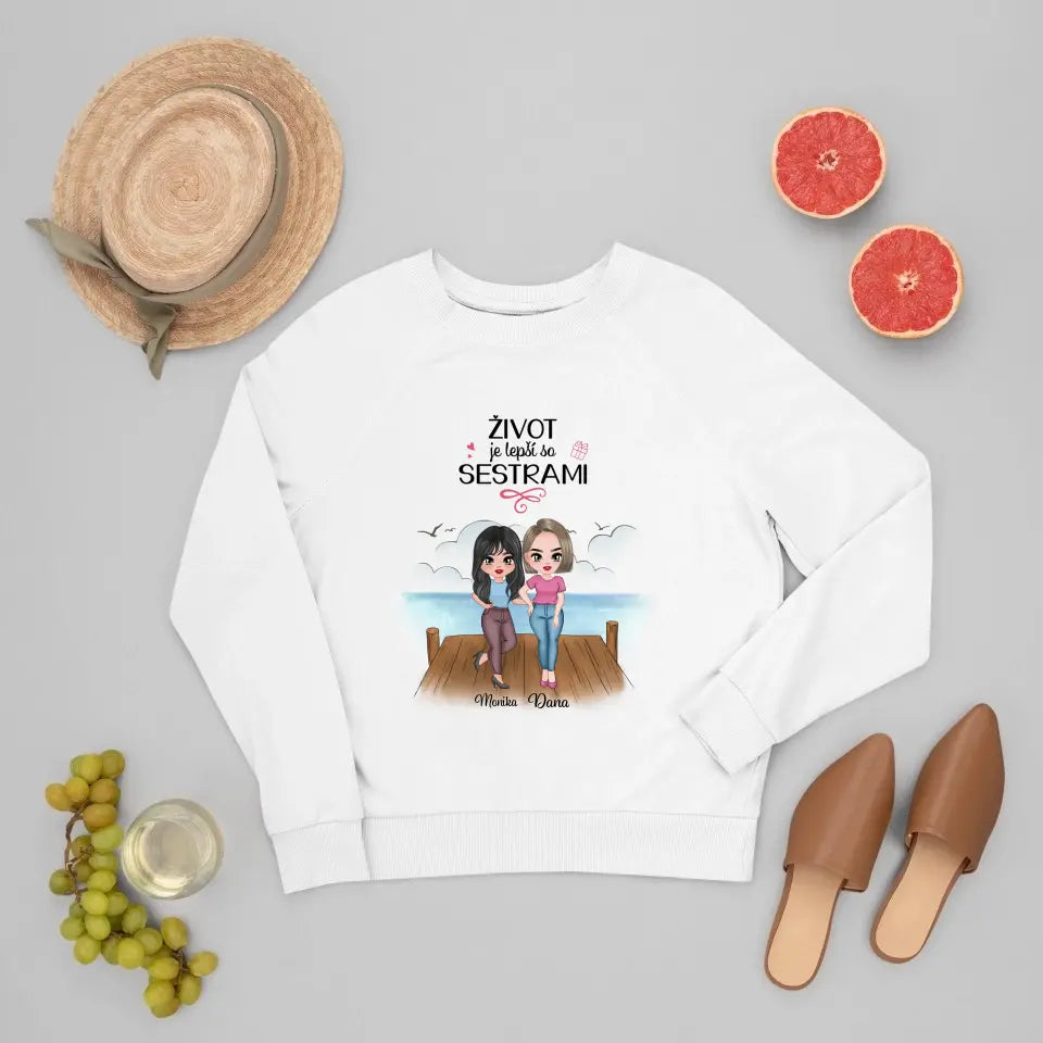 Život je lepší so sestrami