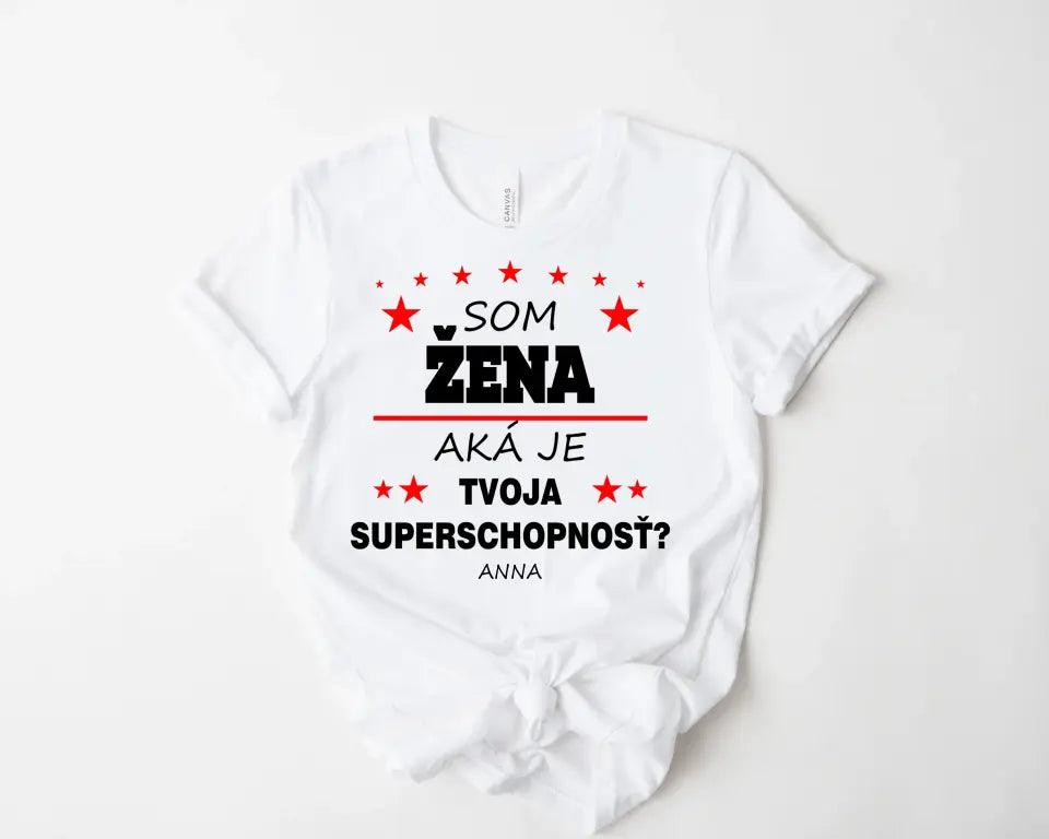 Som žena. Aká je tvoja superschopnosť?