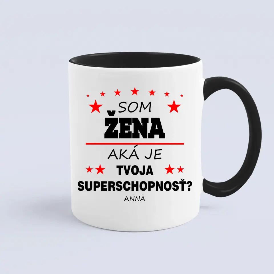 Som žena. Aká je tvoja superschopnosť?