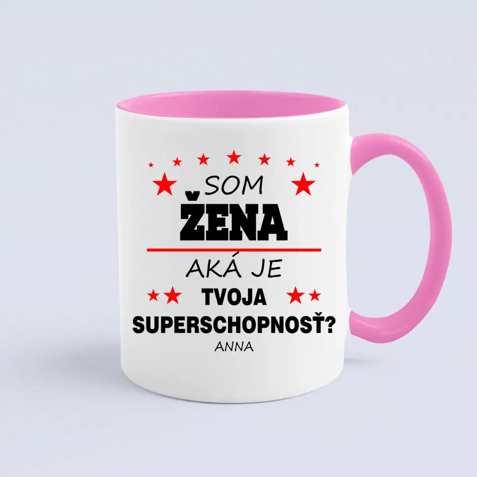 Som žena. Aká je tvoja superschopnosť?