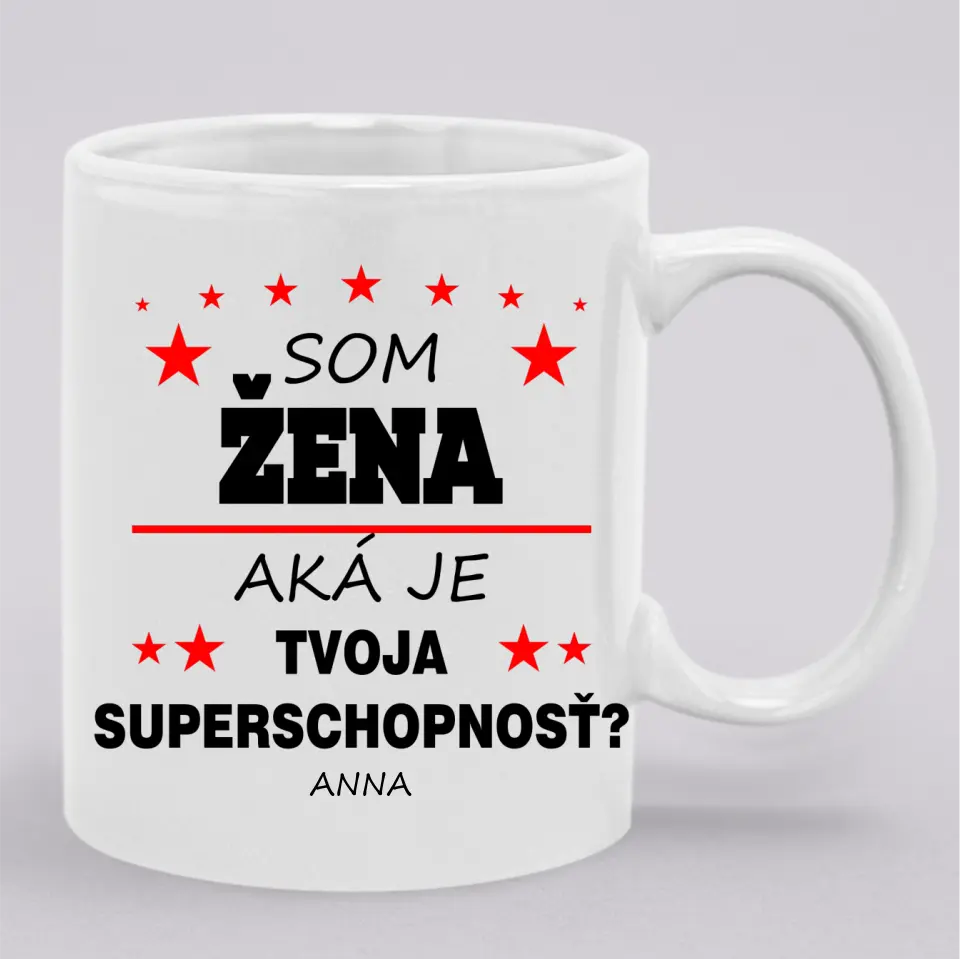 Som žena. Aká je tvoja superschopnosť?