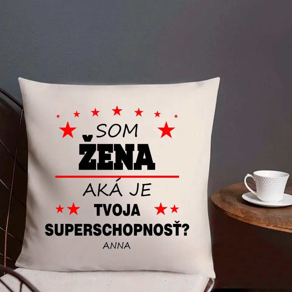 Som žena. Aká je tvoja superschopnosť?