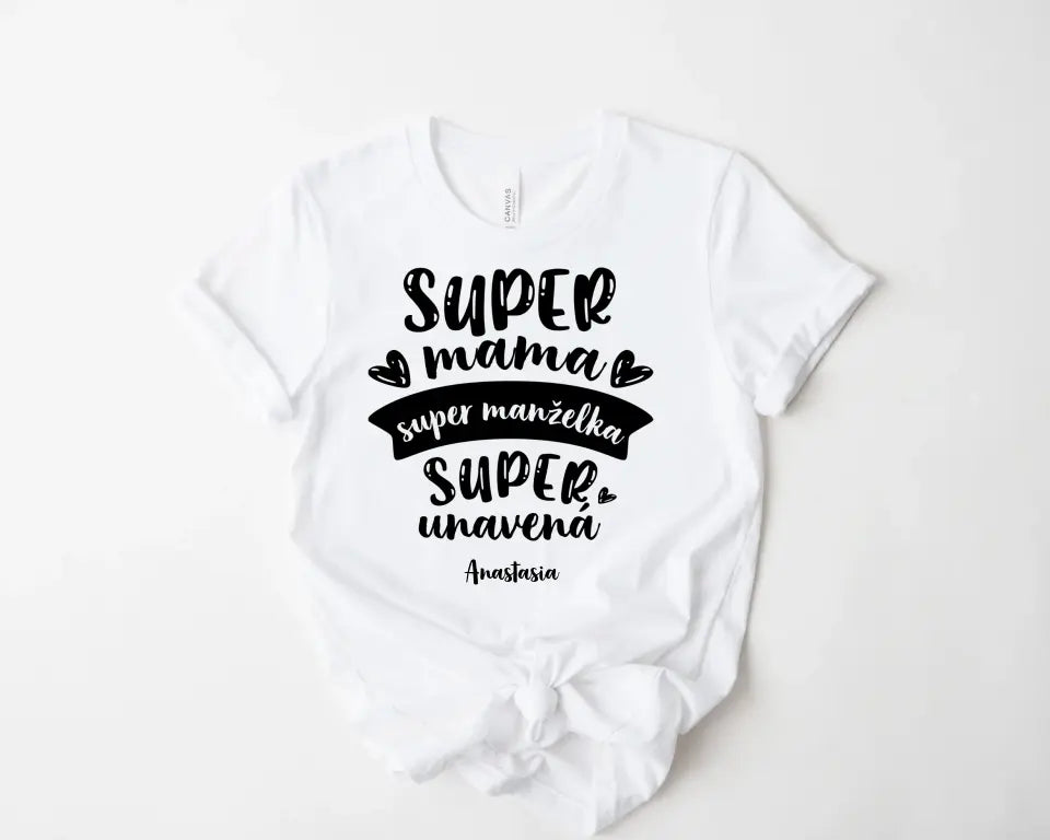 Super mama. Super manželka. Super unavená