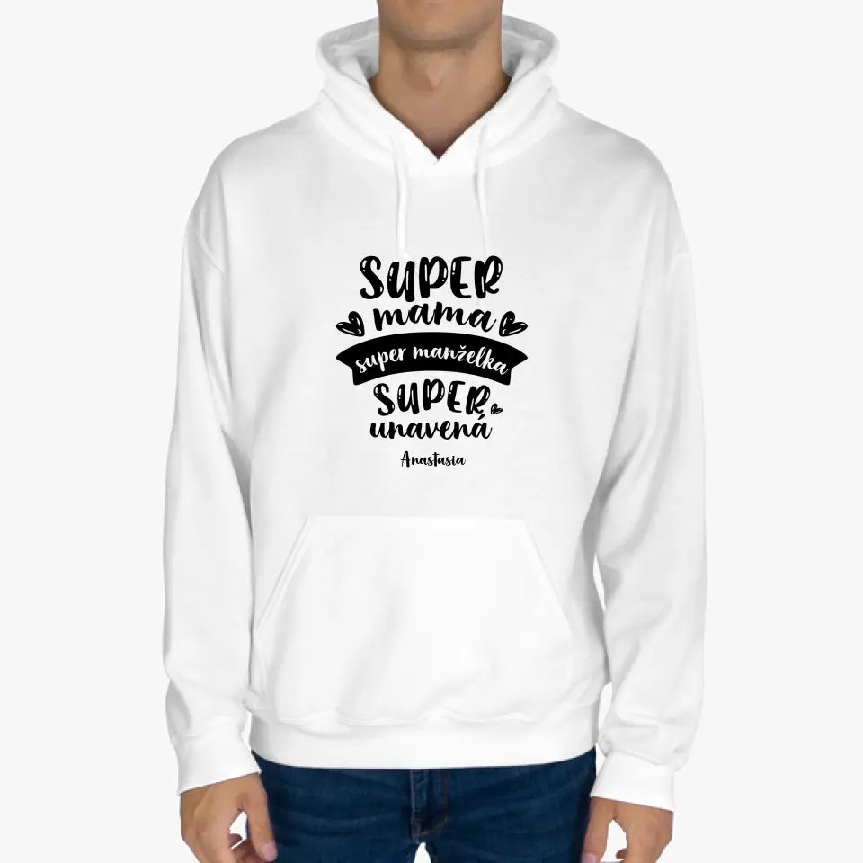 Super mama. Super manželka. Super unavená