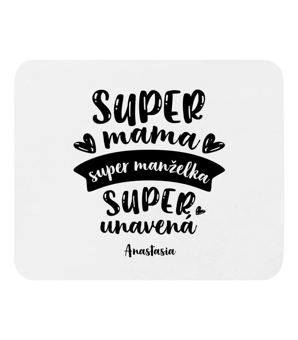 Super mama. Super manželka. Super unavená