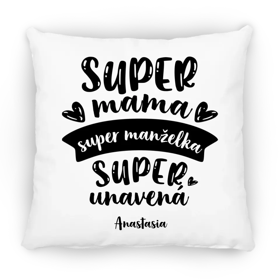 Super mama. Super manželka. Super unavená