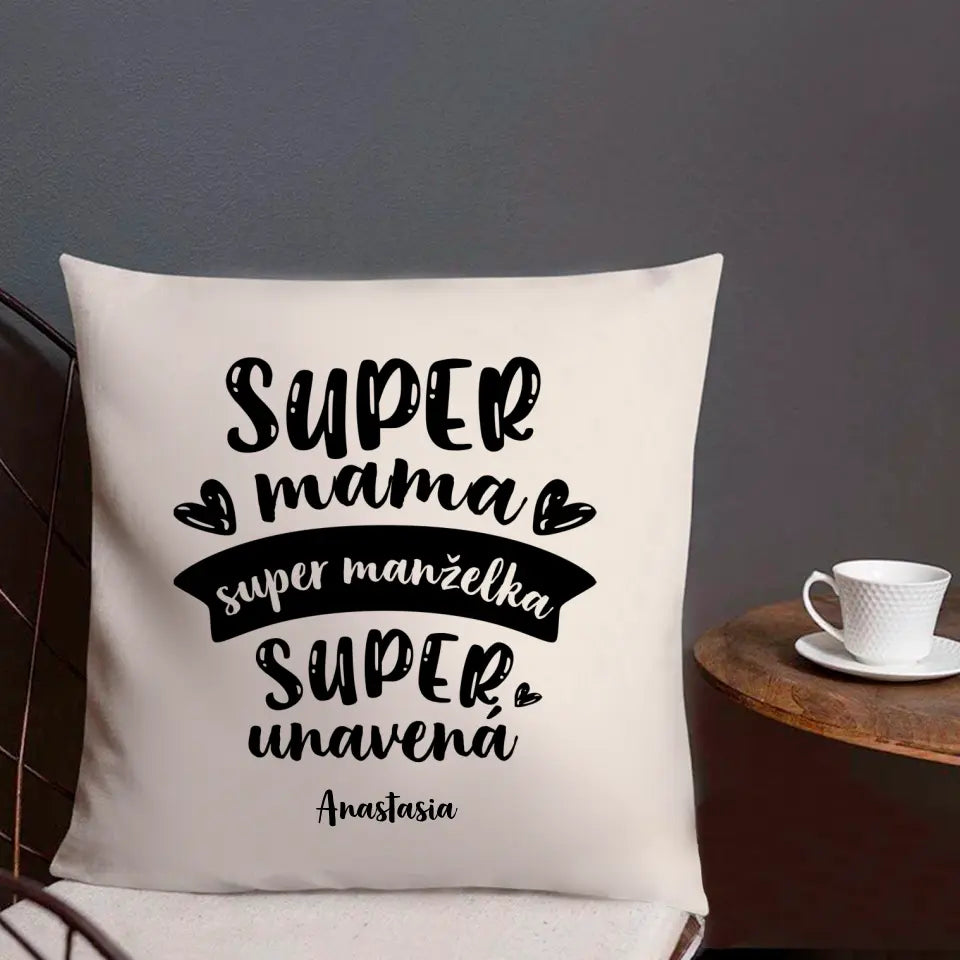 Super mama. Super manželka. Super unavená