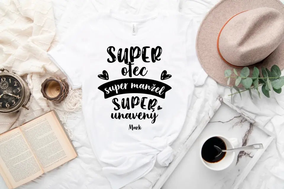 Super otec. Super manžel. Super unavený.