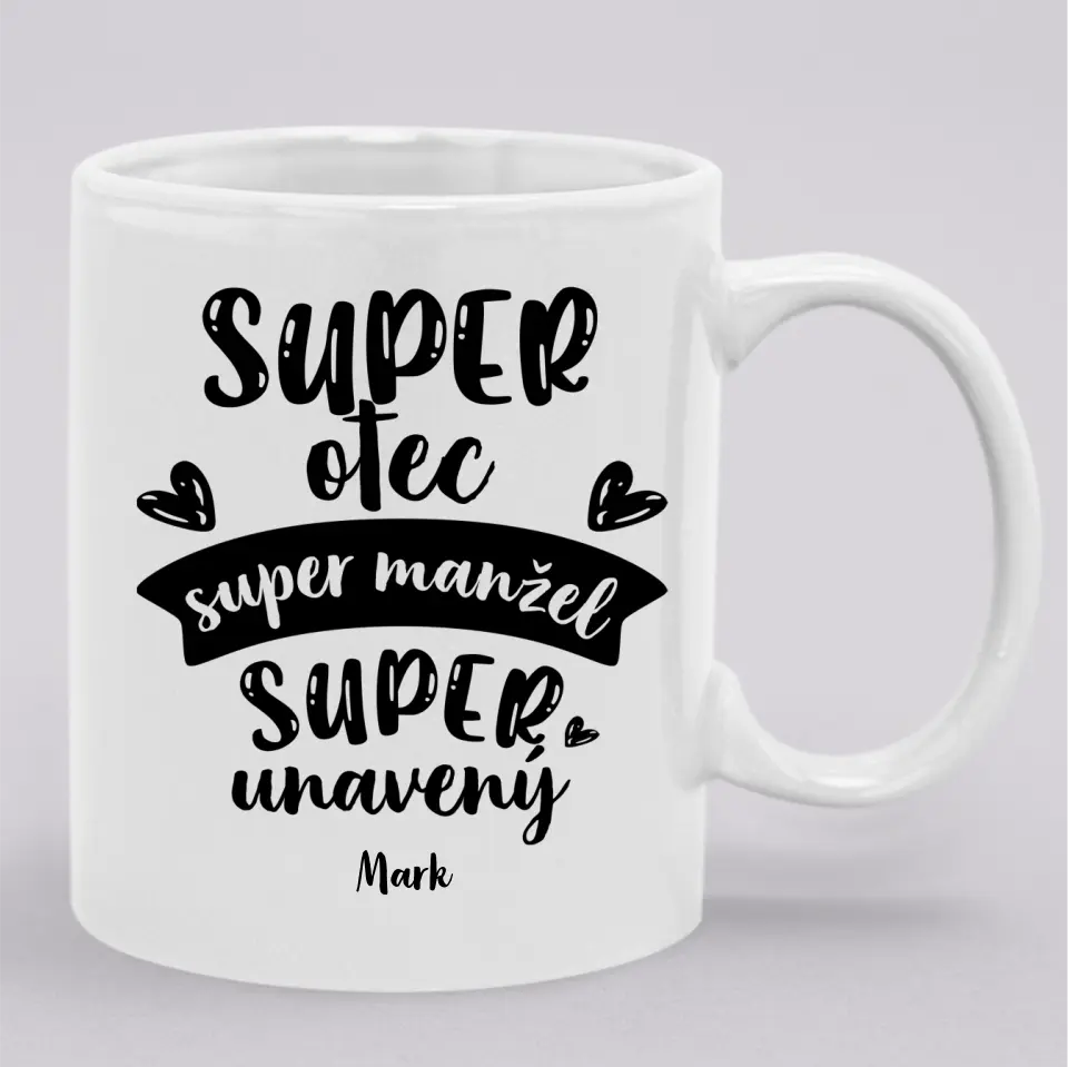 Super otec. Super manžel. Super unavený.