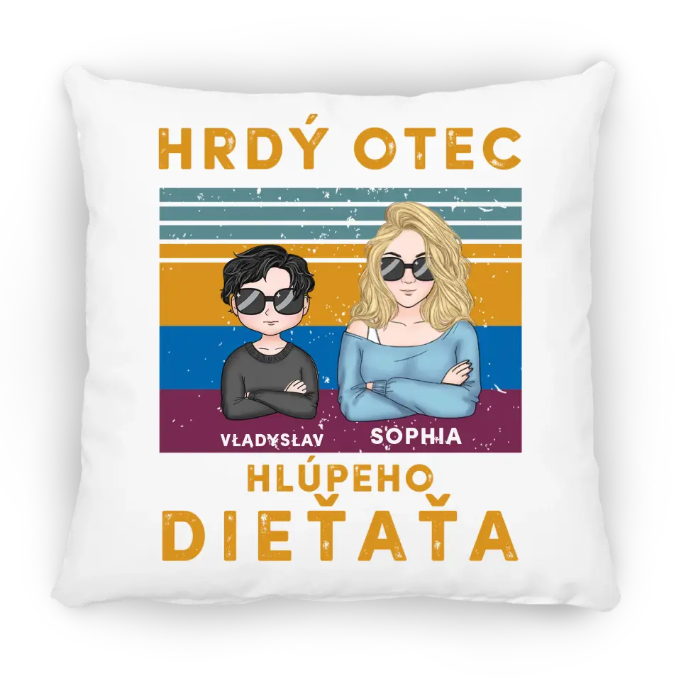 Hrdý otec hlúpeho dieťaťa