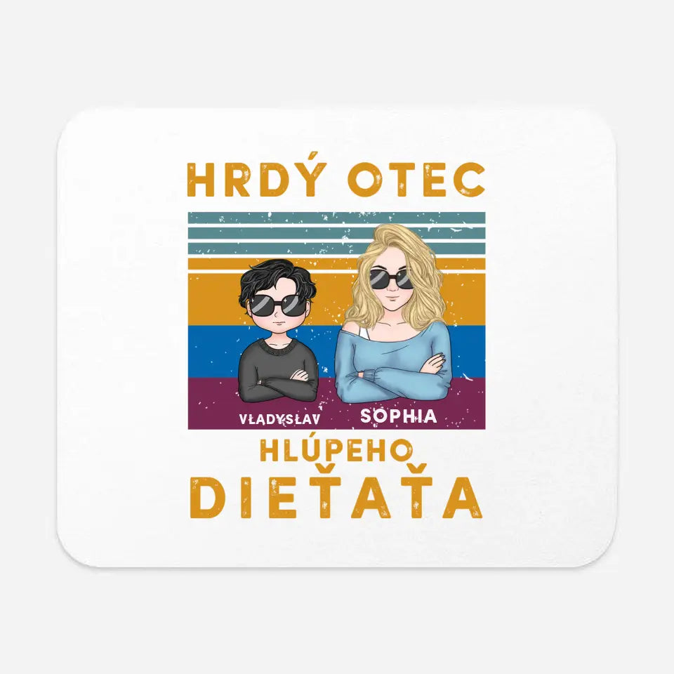 Hrdý otec hlúpeho dieťaťa