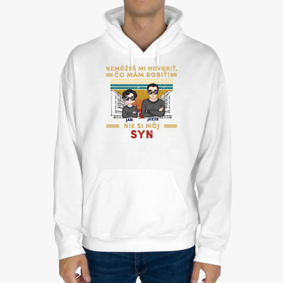 Nemôžeš mi hovoriť čo mám robiť