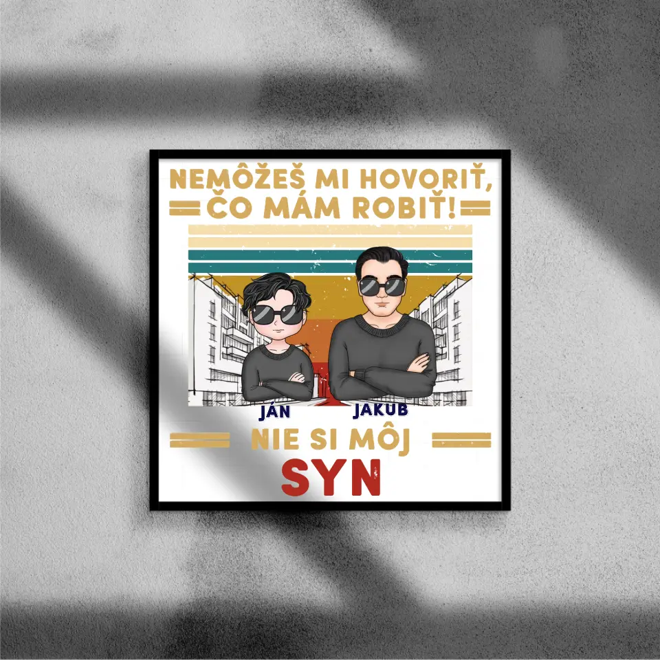 Nemôžeš mi hovoriť čo mám robiť