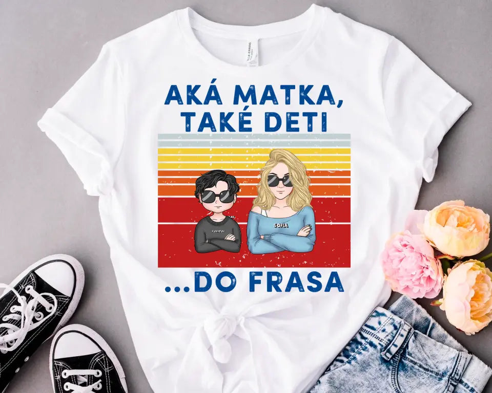 Aká Mama také deti…Do frasa