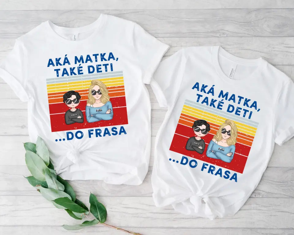 Aká Mama také deti…Do frasa