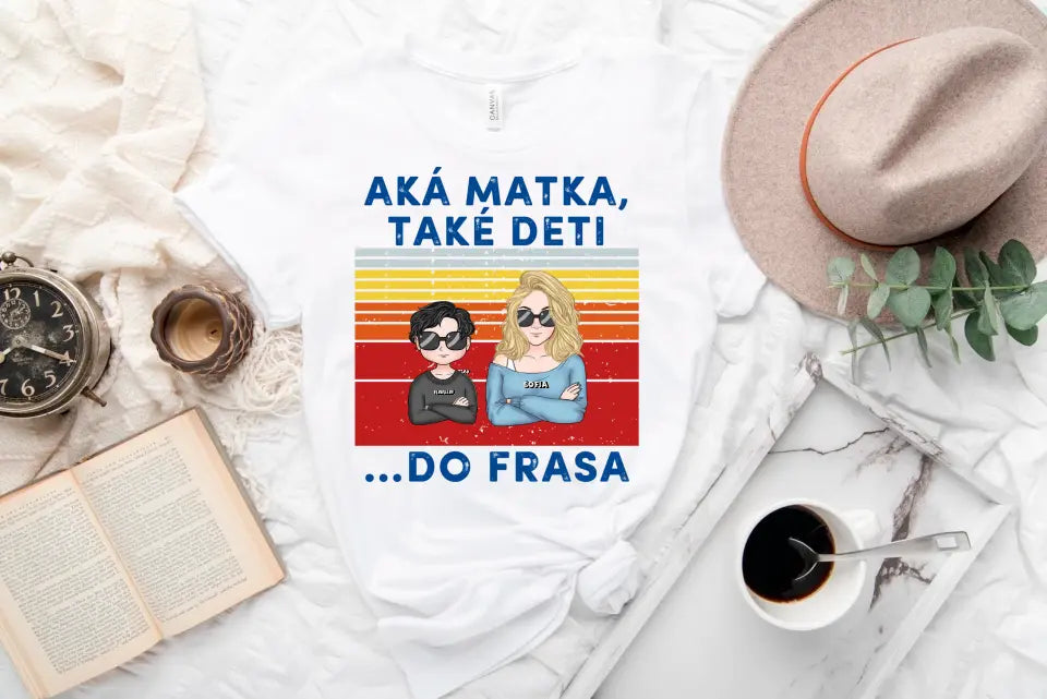 Aká Mama také deti…Do frasa