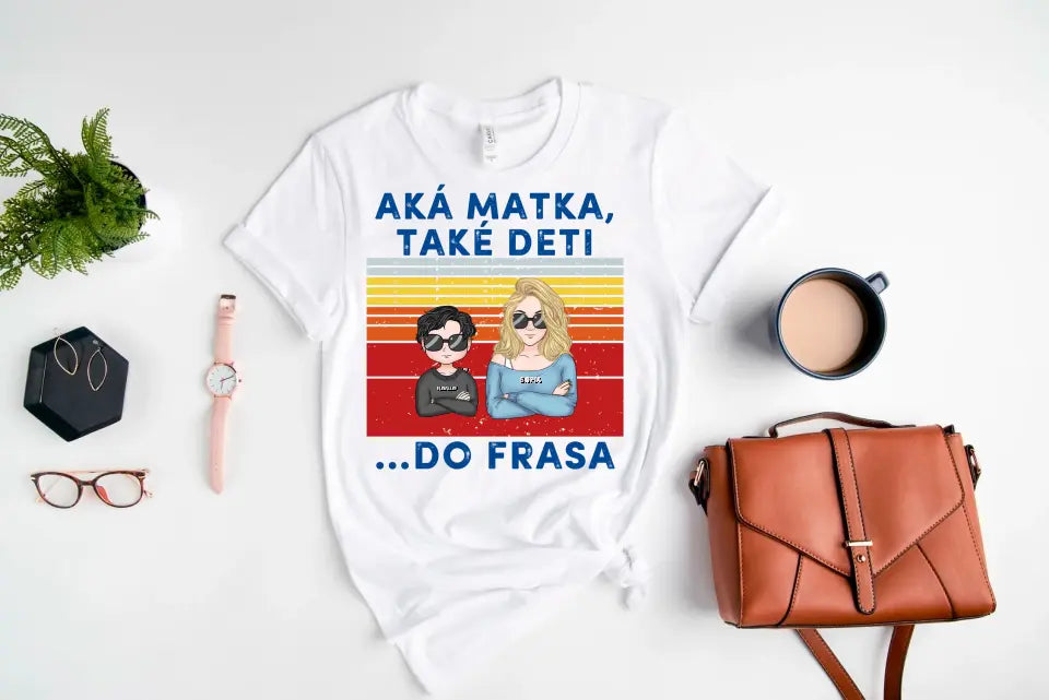 Aká Mama také deti…Do frasa
