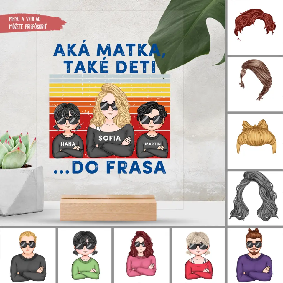 Aká Mama také deti…Do frasa