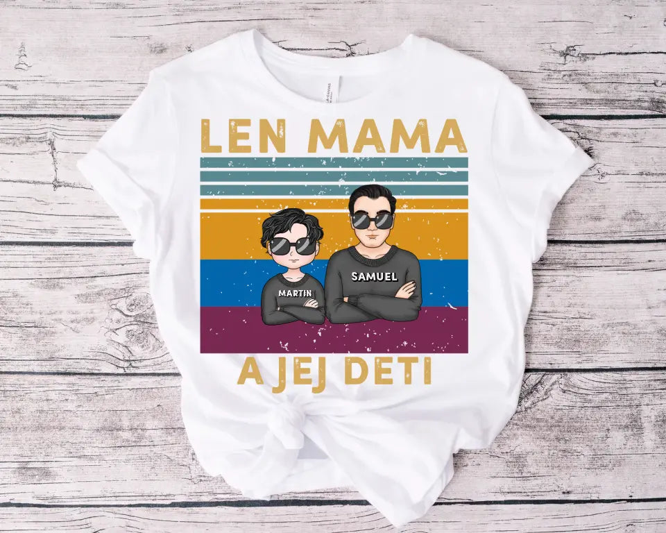 Len mama a jej deti