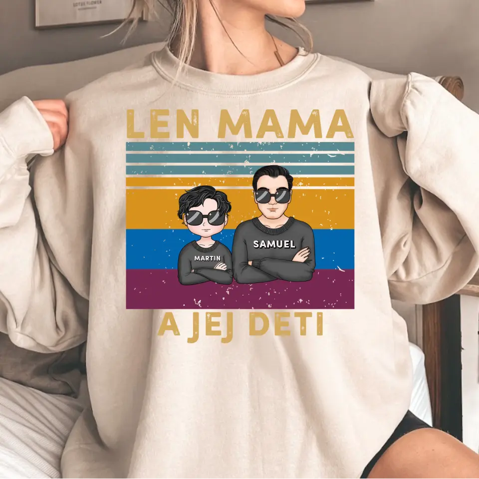 Len mama a jej deti