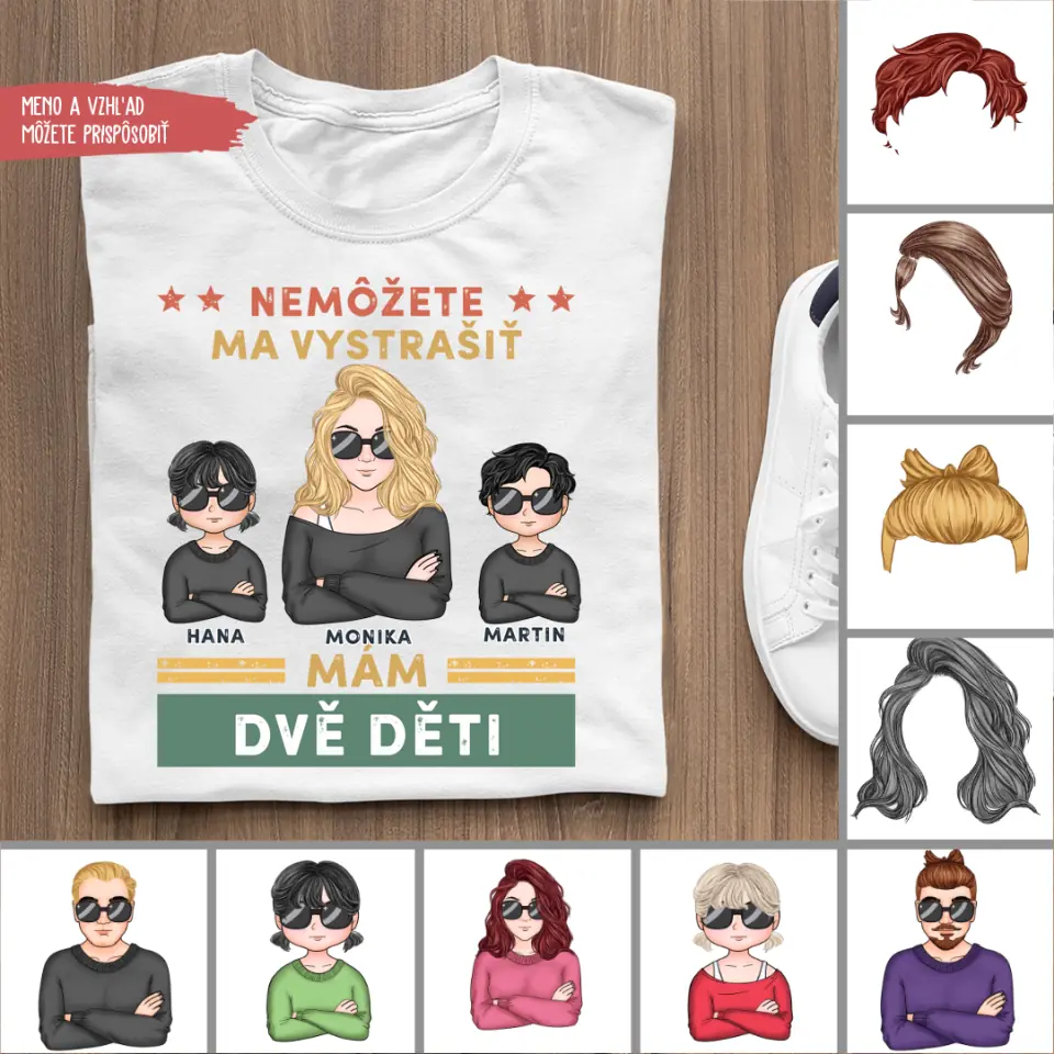 Nemôžete ma vystrašiť, mám dve deti
