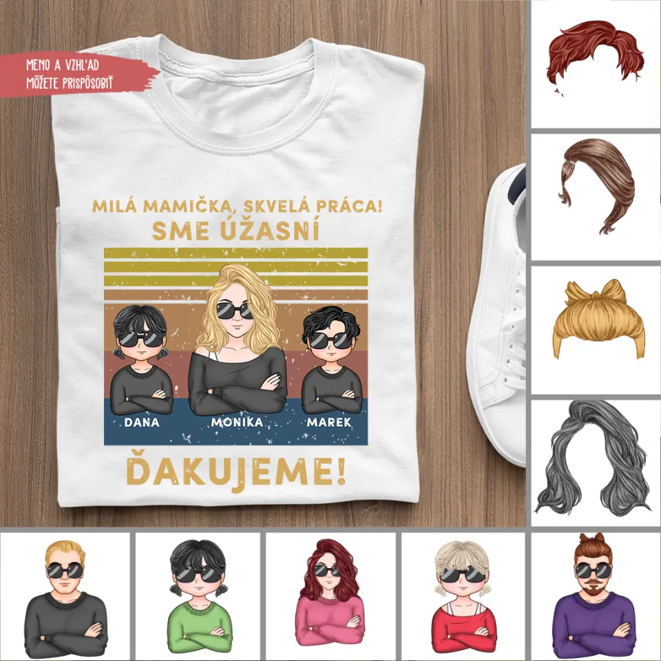 Milá mamička, skvelá práca! Sme úžasní! Ďakujeme!