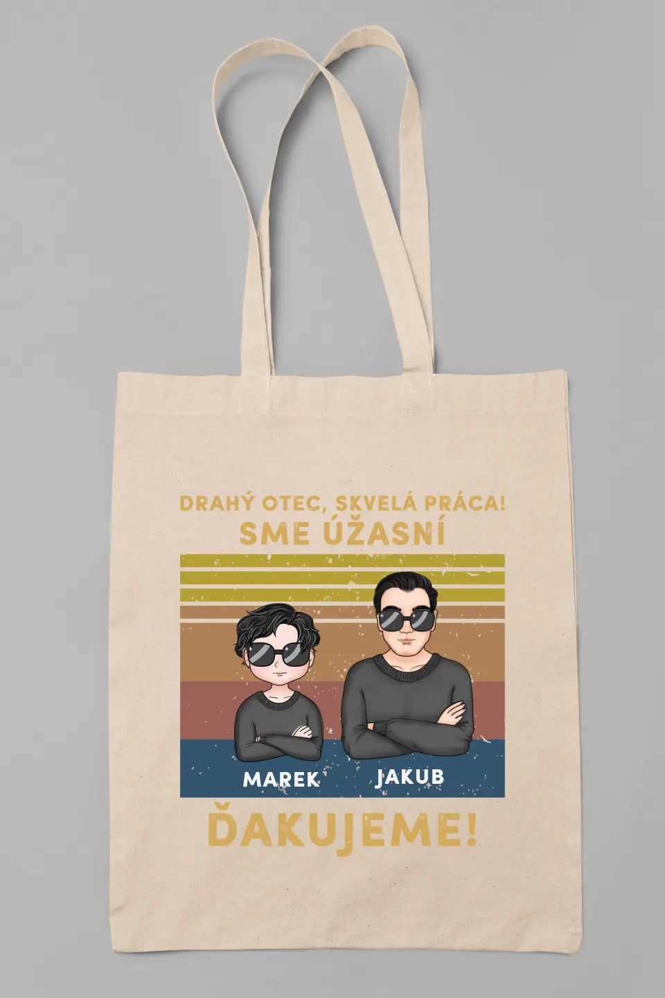 Drahý otec skvelá práca! Sme úžasní. Ďakujeme!