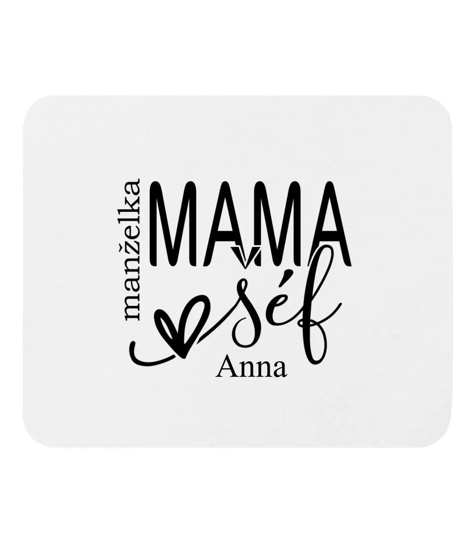 Mama, šéf, manželka