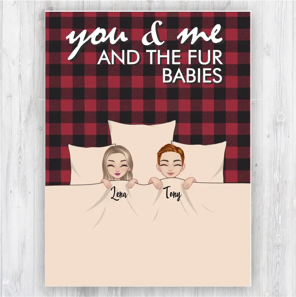 You & Me and fur babies