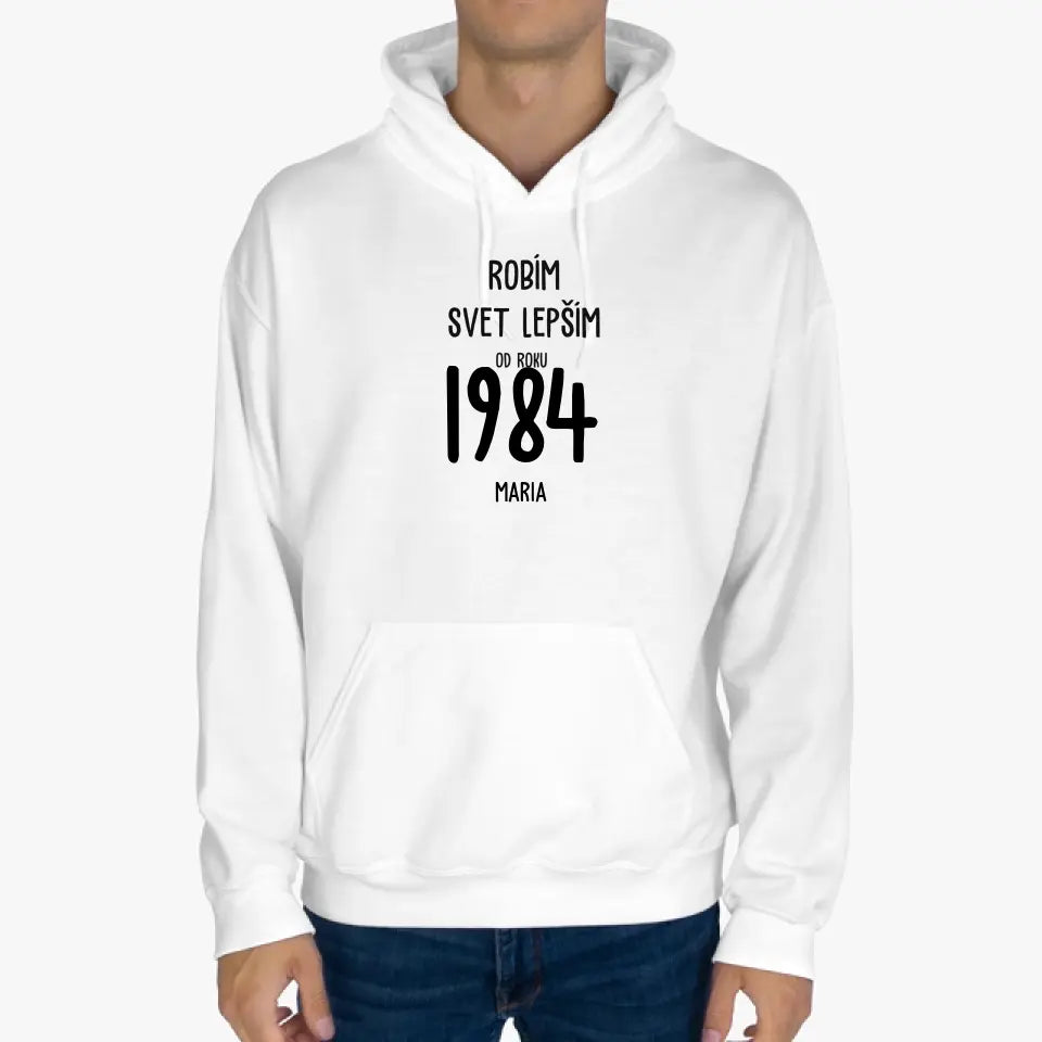 Robím svet lepším od roku 1984