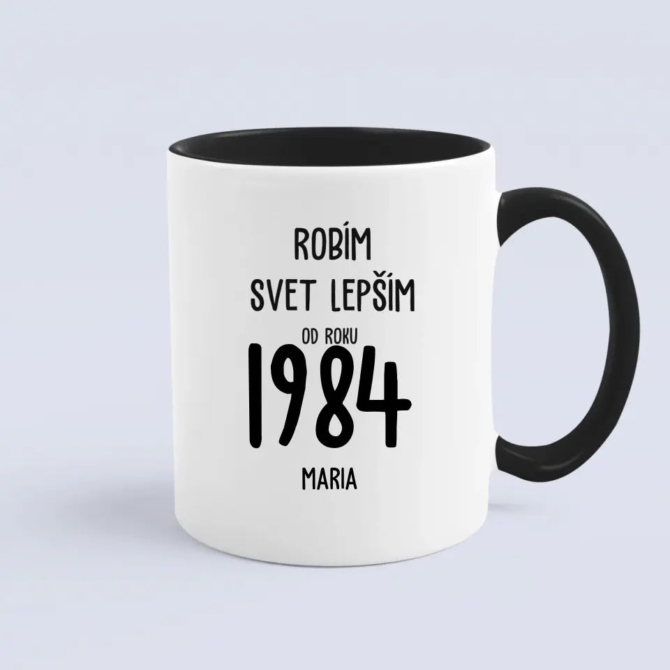 Robím svet lepším od roku 1984
