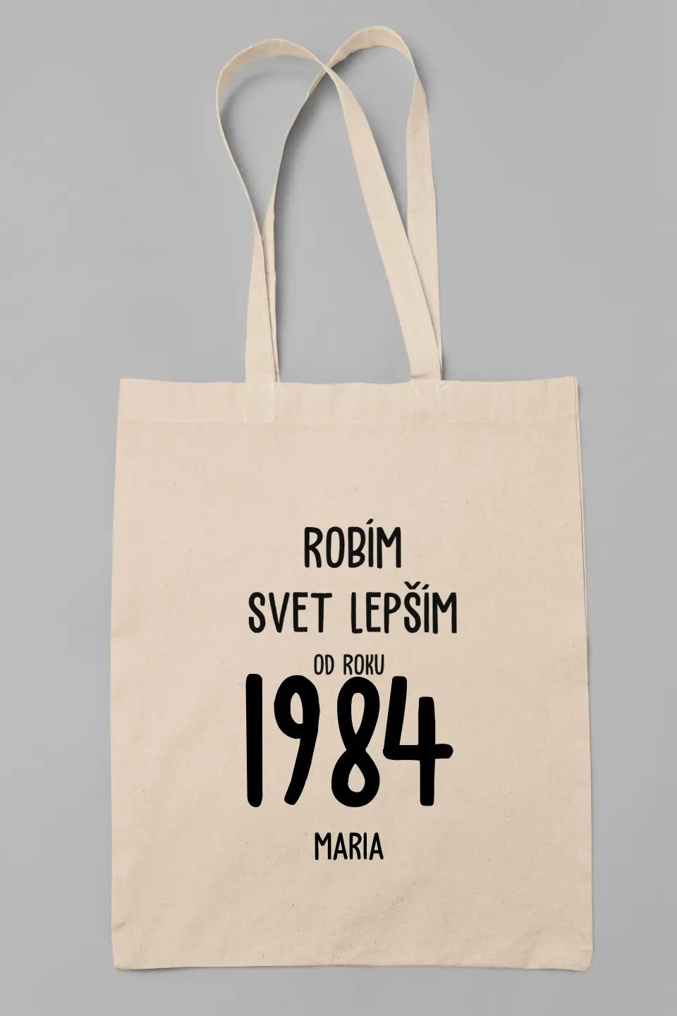 Robím svet lepším od roku 1984