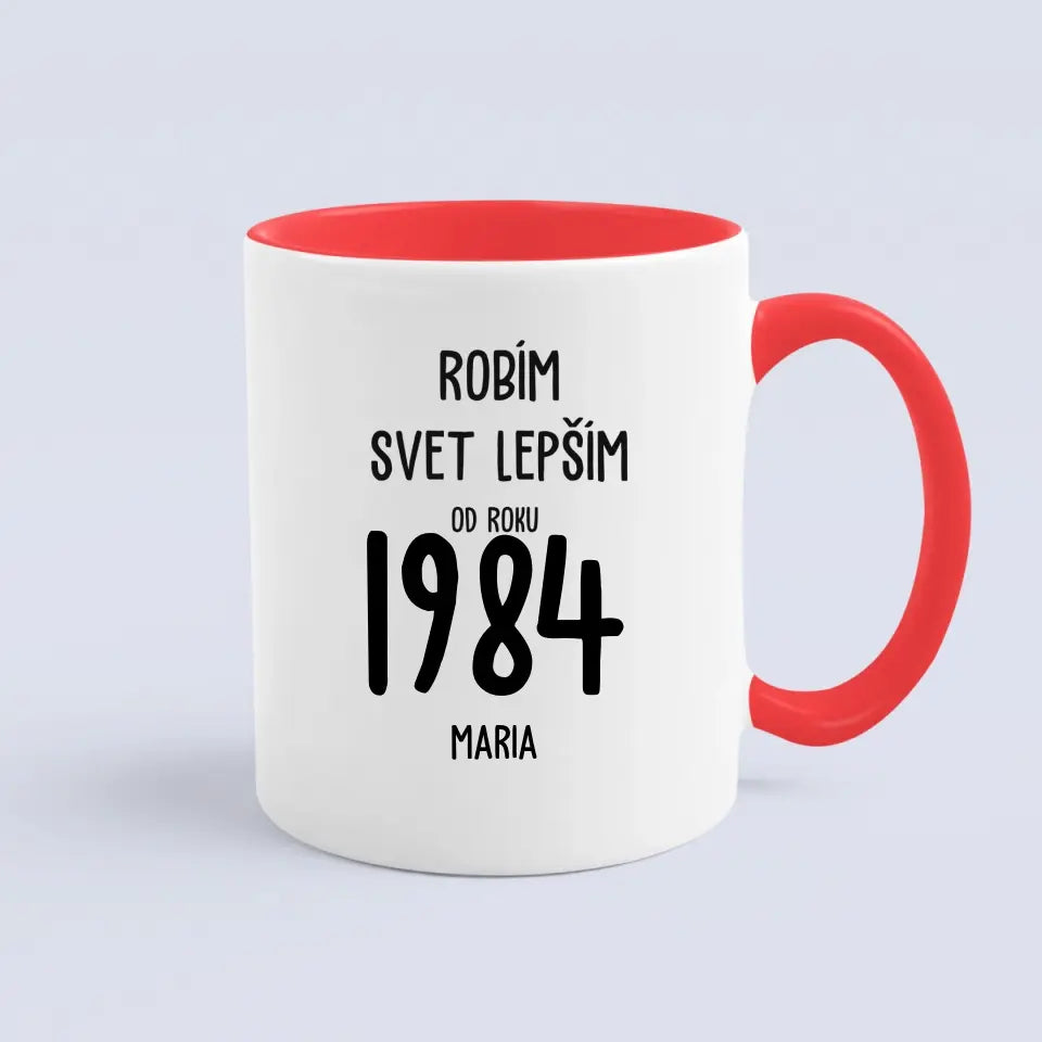 Robím svet lepším od roku 1984