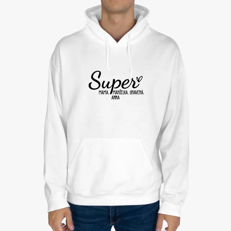 Super mama, Super manželka, Super unavená