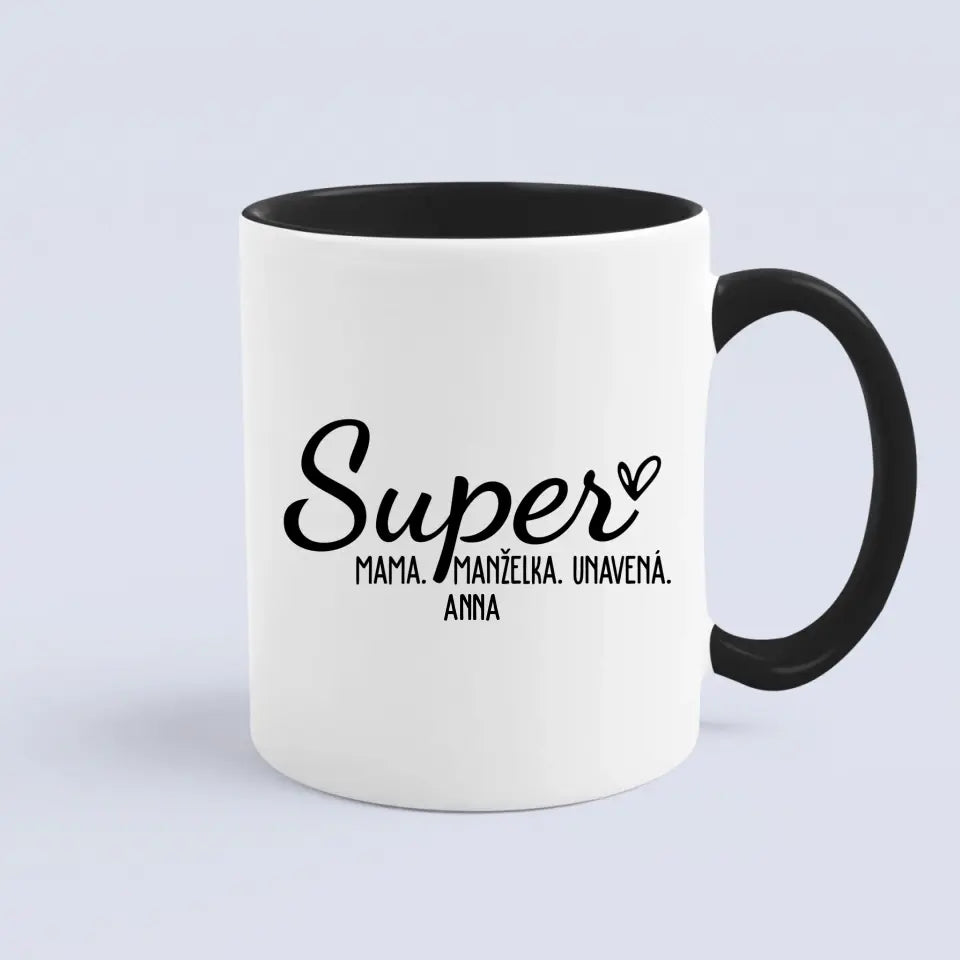 Super mama, Super manželka, Super unavená