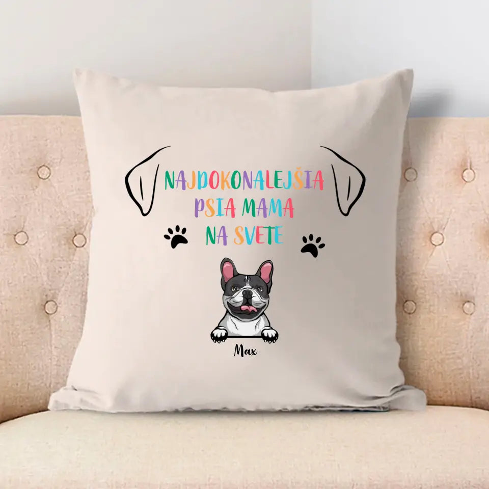 Najdokonalejšia psia mama na svete