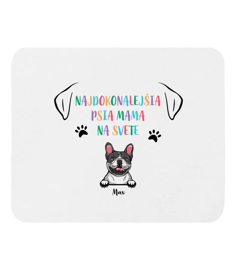 Najdokonalejšia psia mama na svete