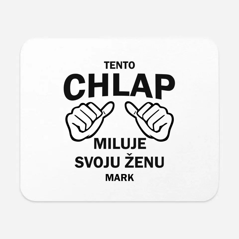 Tento chlap miluje svoju ženu
