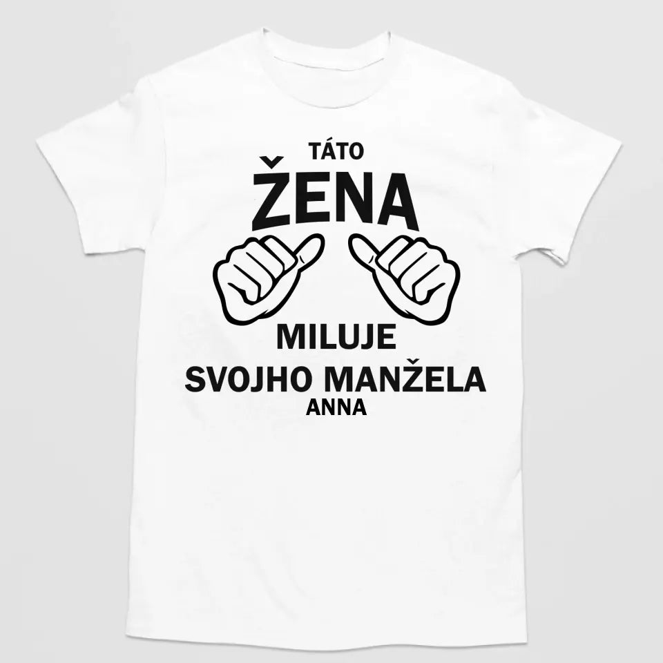 Táto žena miluje svojho manžela